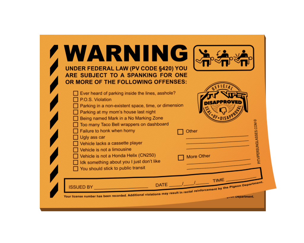 Pit Viper Pranks Parking Tickets